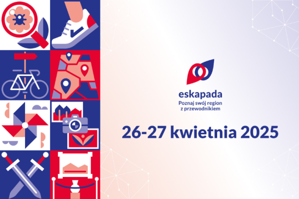 Grafika promująca wydarzenie - Eskapada. Odkryj Region z przewodnikiem