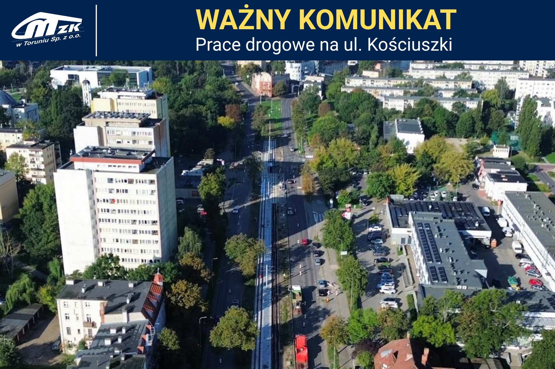 Ul. Kościuszki w Toruniu - prace modernizacyjne